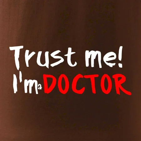Trust me I´m  a Doctor / Ver mi som Doktor