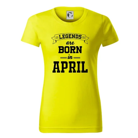 Legends are born in April