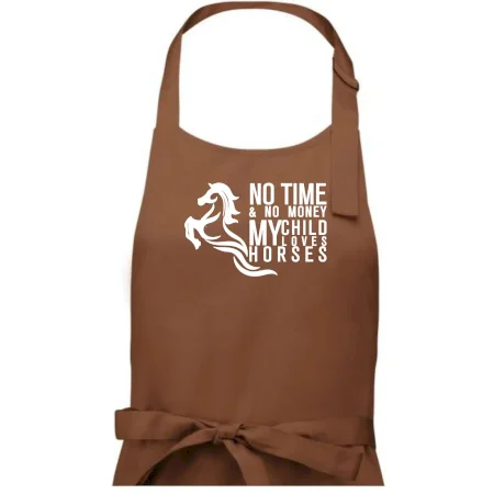 No time no money my child loves horses