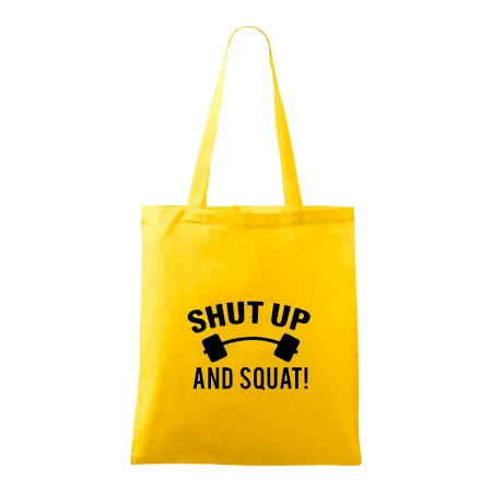 Shut up and squat