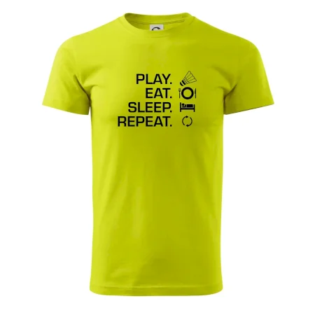 Play Eat Sleep Repeat badminton