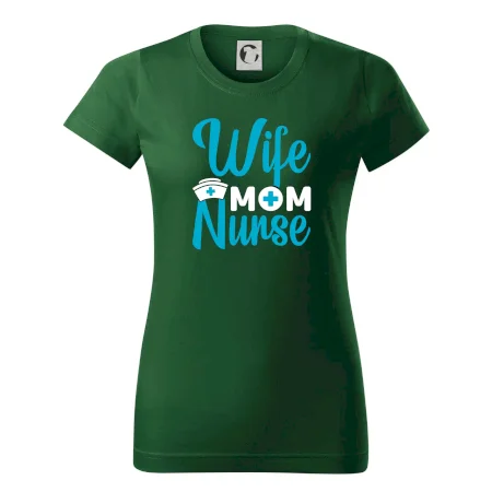 Wife mom nurse