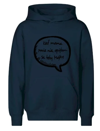 Keď mama povie nie, opýtam sa tety (vlastné meno)