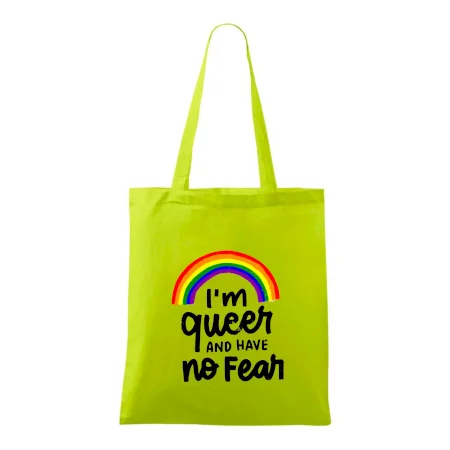 Im queer and have no fear