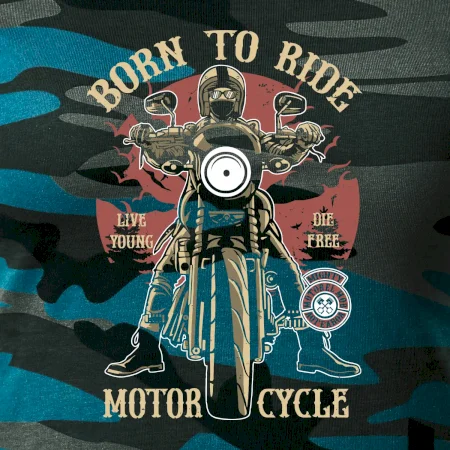 Born To Ride - motor cycle