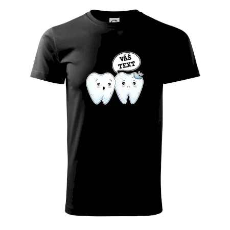 Zubárske tričko - Vás text