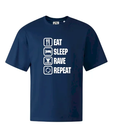Eat sleep rave repeat