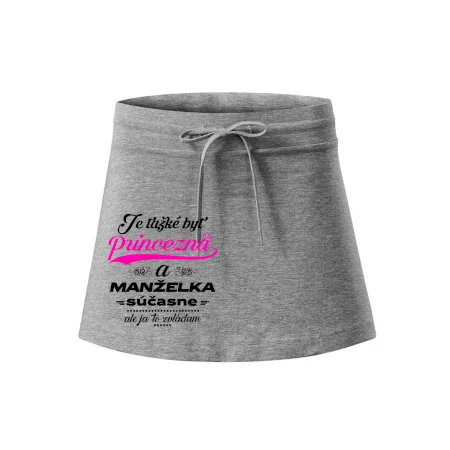 Je ťažké byť princezná manželka