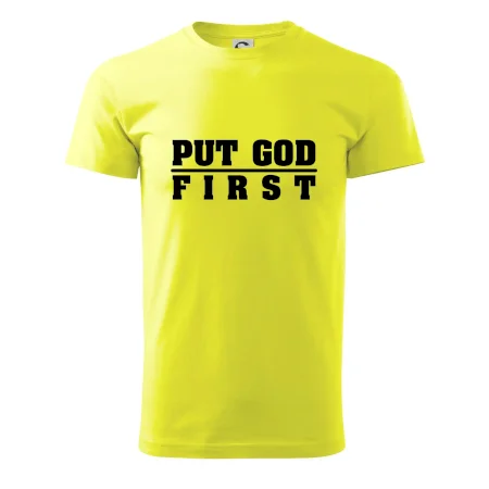 Put God first hrubý nápis
