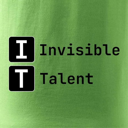 IT Nápis Invisible Talent
