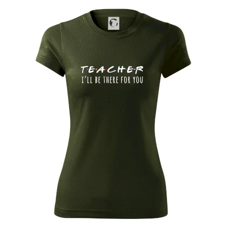 Teacher i'll be there for you