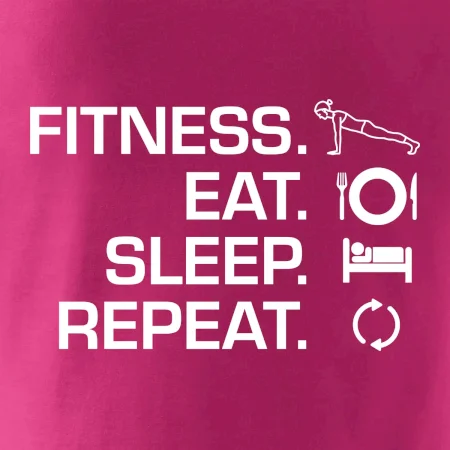 Fitness Eat Sleep Repeat