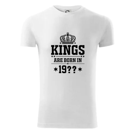 Kings are born in vlastný ročník