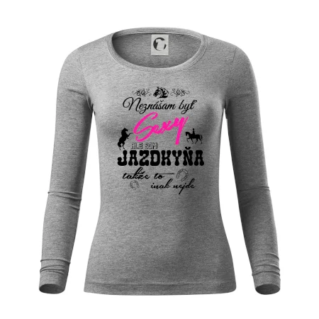 Neznášam byť sexy - Jazdkyňa