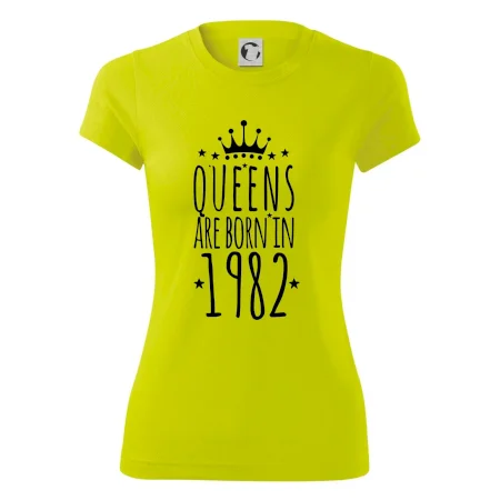 Queens are born in 1982
