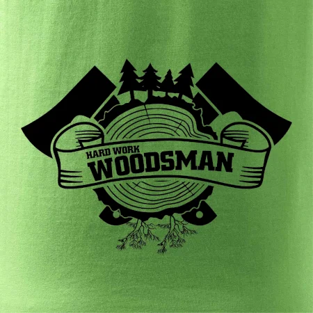 Hard Work Woodsman