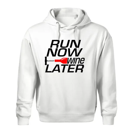 Run now Wine later