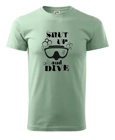 Shut up and dive