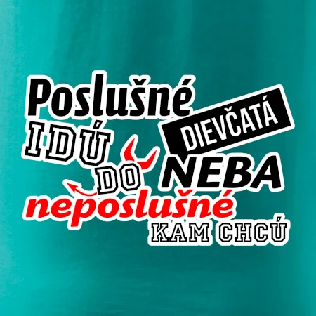 Poslušné dievčata idú do neba