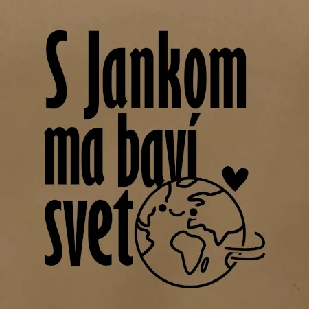 S tebou ma baví svet - vlastné meno