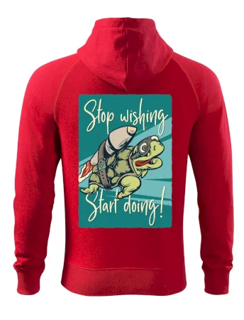 Stop wishing start doing korytnačka