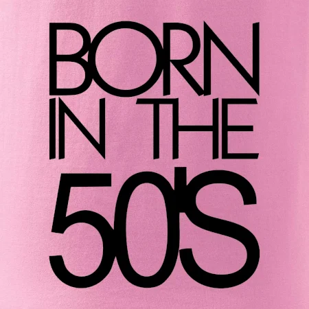 Born In The 50s