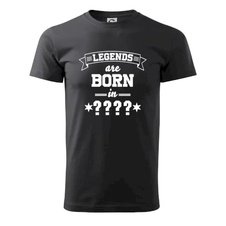 Legends are born in vlastný ročník
