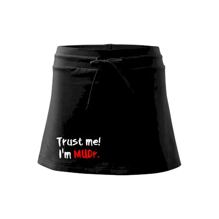 Trust me I´m  MUDr. / Ver mi som MUDR.