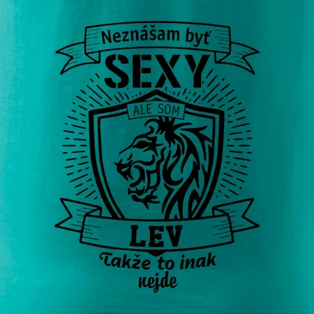 Neznášam byť sexy - Lev