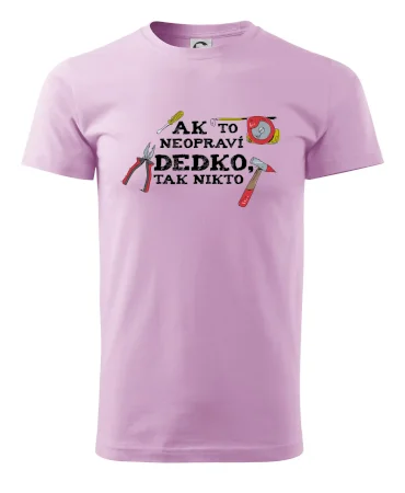 Ak to neopraví dedko, tak nikto farebné