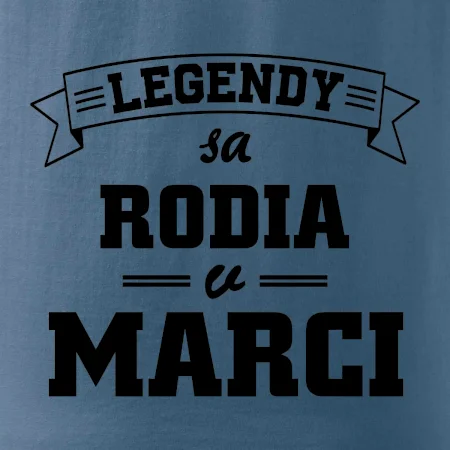 Legendy sa rodia v marci