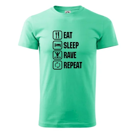 Eat sleep rave repeat