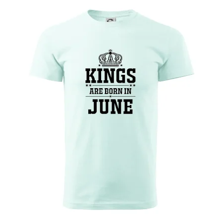 Kings are born in June