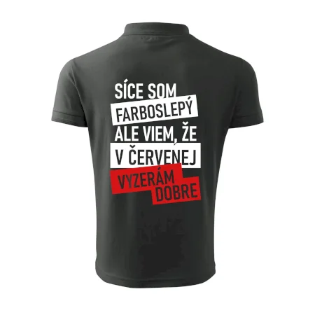 Síce som farboslepý, ale viem, že v červenej vyzerám dobre