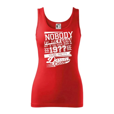 Nobody is perfect - Vlastný ročník