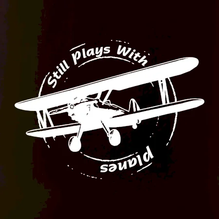 Still Plays With Planes