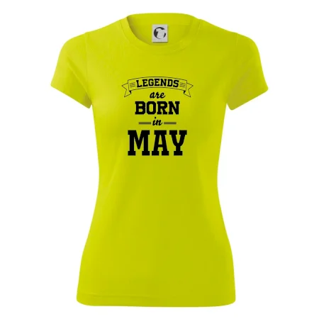 Legends are born in May
