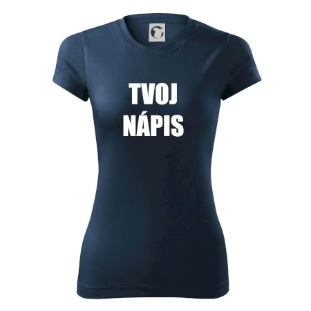 Tvoj vlastný nápis - tlačiaci