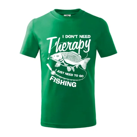 I dont need therapy - fishing