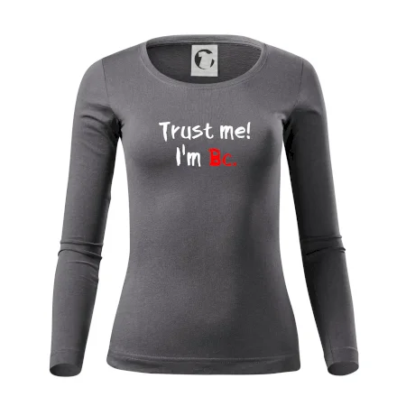 Trust me I´m  Bc. / Ver mi som Bc.