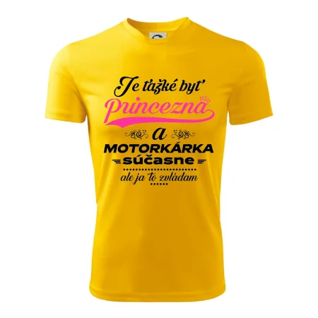 Je ťažké byť princezná motorkárka
