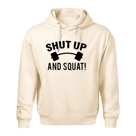 Shut up and squat