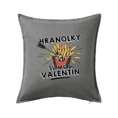 Hranolky sú môj Valentín