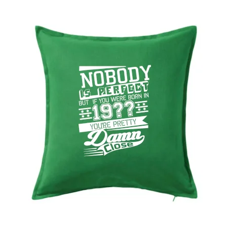 Nobody is perfect - Vlastný ročník