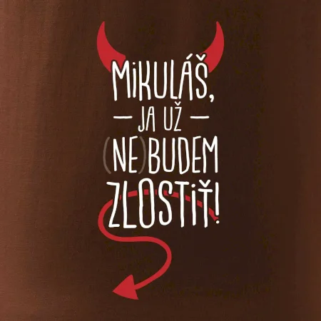 Mikuláš, ja už nebudem zlostiť!