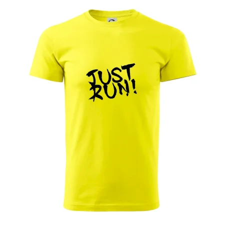 Just run