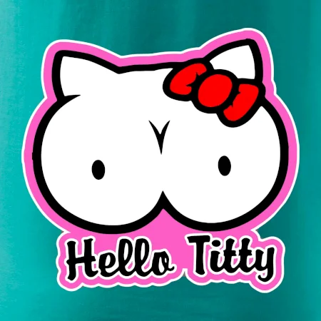 Hello titty