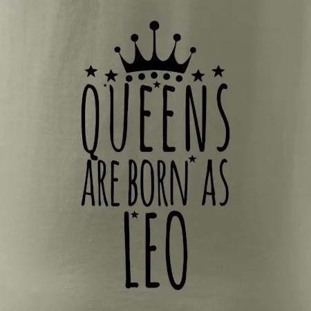 Queens are born as Leo - Lev