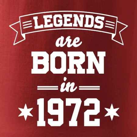 Legends are born in 1972