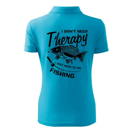 I dont need therapy - fishing